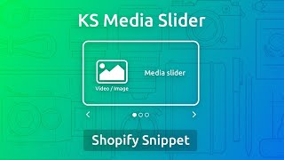 KS Media Slider  Shopify snippet code [upl. by Ajat742]