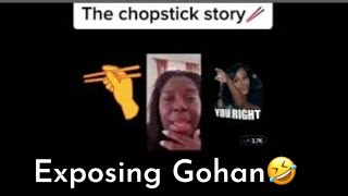 Cerose exposed Gohan😱😱The chopsticks story 🤣🤣jinandjuice [upl. by Ofilia]