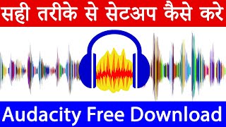 How to Download and Install Audacity in Computer Step by Step Audacity Kaise Download Kare [upl. by Ande]