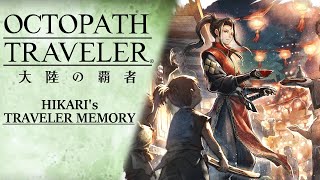 ENG Subs Octopath Traveler CotC  Hikaris Traveler Memory [upl. by Beauvais795]