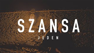 Jeden  SZANSA prodBsound [upl. by Yendor]