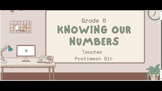 Knowing our number class 6 EX 12  question 3 easy steps to solve questionSilenceClasses [upl. by Ylrebmek425]