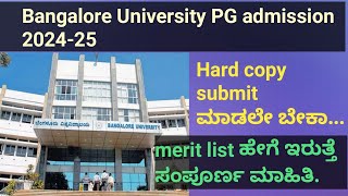 Bangalore University PG admission 202425 hard copy submition and merit list details [upl. by Nilrac]