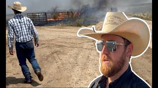 Fire on the Ranch and Doctoring Cattle [upl. by Eddina]