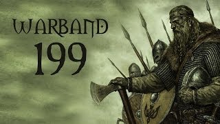 Mount amp Blade Warband  Part 199 [upl. by Howey803]