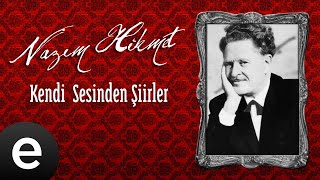 Nazım Hikmet  Yaşama Dair II  Official Audio nazımhikmet kendisesindenşiirler  Esen Müzik [upl. by Koran]