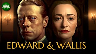 Wallis amp Edward  The Duke amp Duchess of Windsor Documentary [upl. by Hoppe]