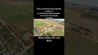 Comenten por donde quieren que pase 🇦🇷 nuevagalia sanluis argentina microsoftflightsimulator [upl. by Leugimesoj]