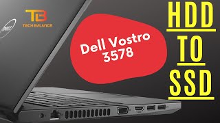 Get Best Speed in Laptop and Desktop  Hard disk replace  HDD to SSD  Dell Vostro 3578 [upl. by Atworth]