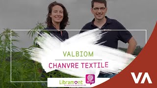 ValBiom Chanvre textile 🌿 LibramontOnTour [upl. by Eadrahc]