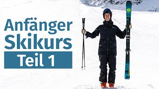 Anfänger Skikurs 1 Ausrüstung kennenlernen  Skifahren lernen [upl. by Otit]