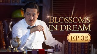 END【Multi Sub】🌹Blossoms In Dream🌹EP32 Shanghai Women’s Struggle and Fate dongjiezhangjiayiwanglin [upl. by Ardnoel535]