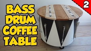 How to Make a BASS DRUM COFFEE TABLE  Part 2 of 2 [upl. by Strain]