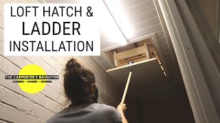 Installing a Wooden Loft Ladder and Hatch  The Carpenters Daughter [upl. by Heisel226]