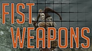 Dark Souls 2  ALL FIST WEAPONS Max Upgrades amp Move Sets [upl. by Rothmuller]