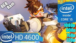 Overwatch  On Intel HD 4600 Graphics  1080p  900p  768p  720p [upl. by Reivad698]