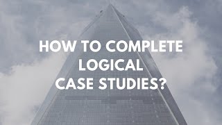 Logical Case Studies  Management Consulting [upl. by Jenny94]