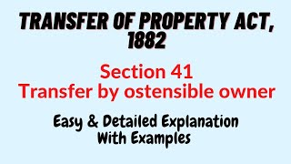 Section 41 Transfer Of Property Act 1882 [upl. by Lexie]