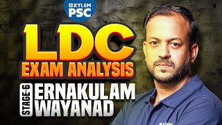 LDC Exam Analysis  Stage 6  LDC Ernakulam amp Wayanad  Xylem PSC [upl. by Reilly971]