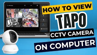 How to View TAPO Wireless CCTV Cameras on PC [upl. by Synn]