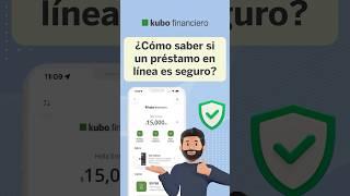 ¿Cómo saber si un préstamo en línea es seguro  kubofinanciero [upl. by Ardiek237]