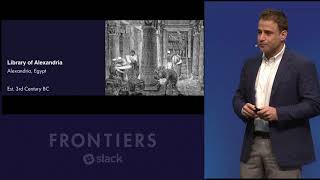 Frontiers by Slack 2017  Opening Keynote [upl. by Zitah]