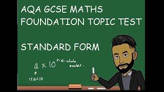 Standard Form Topic Test Foundation  AQA GCSE Maths [upl. by Aramoiz]