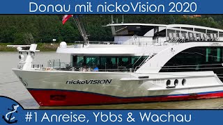 Donau mit nickoVISION  1 Anreise Ybbs amp Wachau  KreuzfahrtVlog 2020  4K [upl. by Hcra]