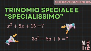 Scomposizione del trinomio speciale e del trinomio quotspecialissimoquot Esercizi da compito [upl. by Elyagiba]