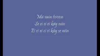 Finlanders Sun ja mun Lyrics [upl. by Agnimod]