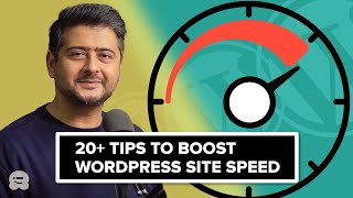 20 Tips to Boost Your WordPress Sites Speed [upl. by Hoxie]