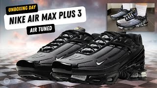 Nike Air Max Plus 3 III Tuned [upl. by Analrahc]