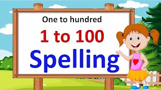 one to hundred spelling 1 to 100 in english 1 to 100 in english spelling 1 to 100 spelling [upl. by Calvinna]