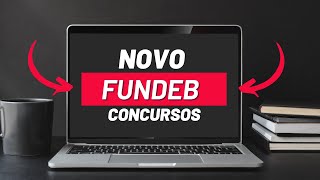 NOVO FUNDEB Atualizado O Que Você Precisa Saber para Concursos [upl. by Alehcim]