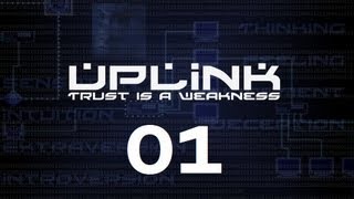 Uplink Walkthrough  Mission Guide  New Agent and Tutorial Level Part 1 [upl. by Tteirrah981]