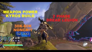 WP Kyros Build  2 Phase Dread Legion  FAST FARM BUILD  Wayfinder [upl. by Ahseet154]