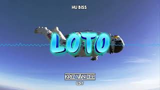 HU Biss  Loto KriZ Van Dee Edit [upl. by Jessalin147]