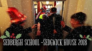 Sedgwick House Christmas Video 2018 [upl. by Anyl]