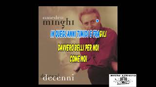 KARAOKE LINCANTO DEI NOSTRI VENTANNI  AMEDEO MINGHI Demo [upl. by Ahsikal]