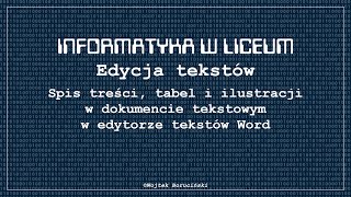 Spis treści tabel i rysunków w dokumencie tekstowym w edytorze Microsoft WORD [upl. by Eenaej]