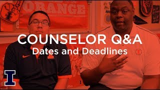 Ask Admissions What are the deadlines for Illinois this year and what do they mean [upl. by Carolynn369]