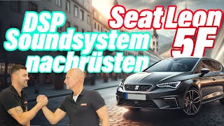 Seat Leon 5F Soundsystem mit Subwoofer und Lautsprecher amp DSPEndstufe nachrüsten [upl. by Anhpad]