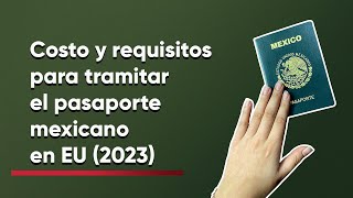 Pasaporte mexicano 2023 Costo y requisitos para tramitarlo [upl. by Yelrebmik558]