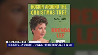 Bill could make ‘Rockin’ Around the Christmas Tree’ official Tennessee holiday song [upl. by Lynea]