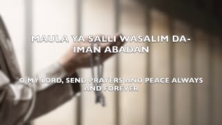 Maula Ya Salli Wa Sallim Lyrics with English Translation [upl. by Julius]