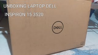 unboxing laptop DELL INSPIRON 15 3520 [upl. by Valeria465]