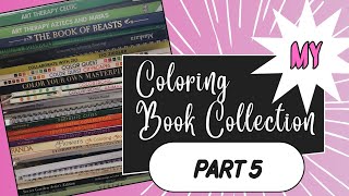 My Coloring Book Collection 2024  Part 5 coloring coloringbook [upl. by Carothers]