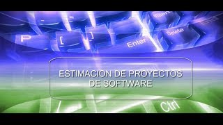 Estimación de Proyecto de Software 2014  Puntos de Funcion Lineas Codigo COCOMO [upl. by Ardnassac]