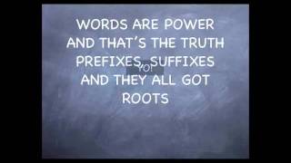 Prefixes Suffixes Roots Rap [upl. by Komara396]