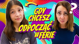 GDY CHCESZ ODPOCZĄĆ W FERIE ODC 378 [upl. by Tirrell668]